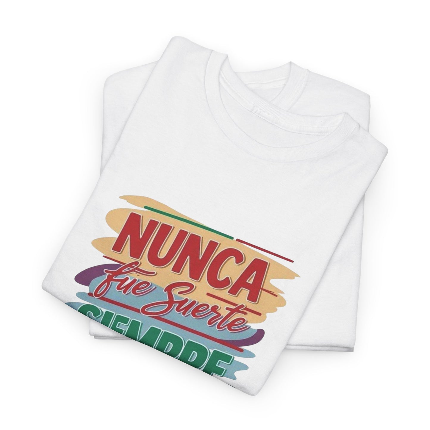 Colorful Inspirational Unisex Heavy Cotton Tee - "Nunca Fue Suerte, Siempre Fue Dios"