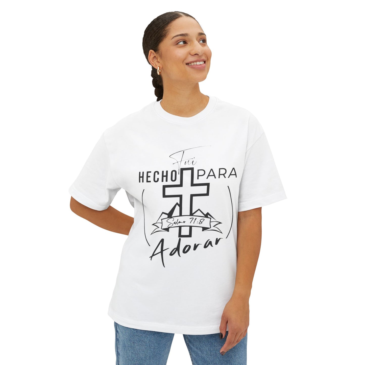 Hecho Para Adorar Oversized T-Shirt - Unisex Christian Apparel